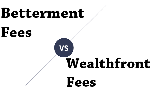 Betterment Fees vs Wealthfront Fees