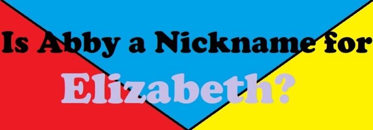 Is Abby a Nickname for Elizabeth