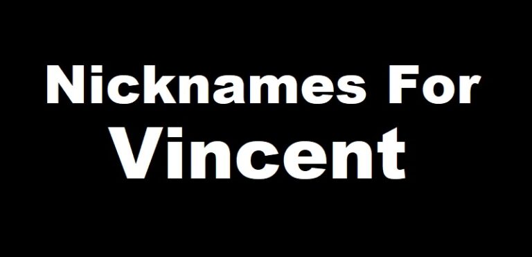Nickname for Vincent