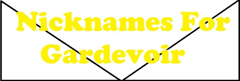 Nicknames For Gardevoir