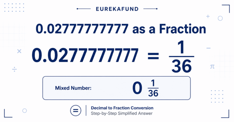 0.02777777777 as a Fraction