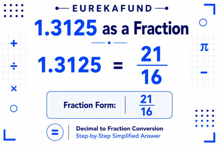 1.3125 as a Fraction (Step-by-Step Explanation)