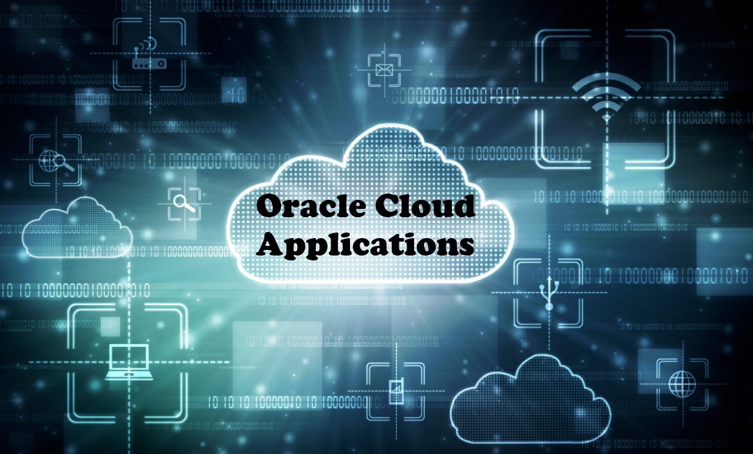 Why Choose Oracle Cloud Applications?