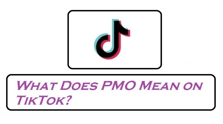 What Does PMO Mean on TikTok