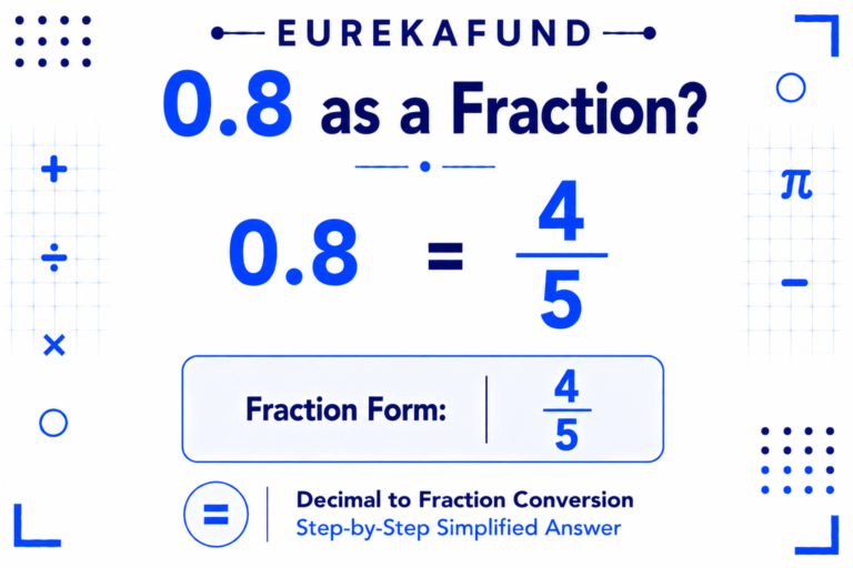 What is 0.8 as a Fraction (Step-by-Step Explanation)