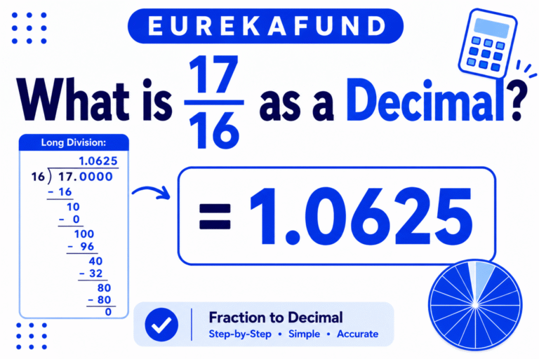What is 17/16 as a Decimal (Step-by-Step Conversion Explained)