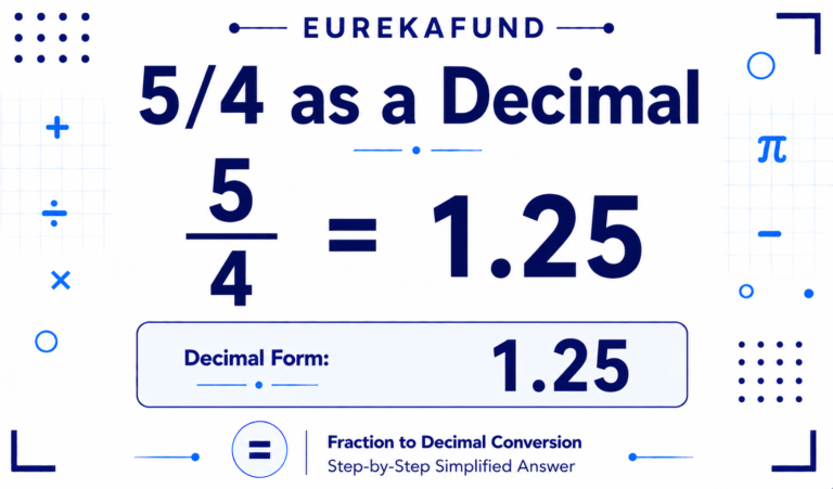 What is 5/4 as a Decimal