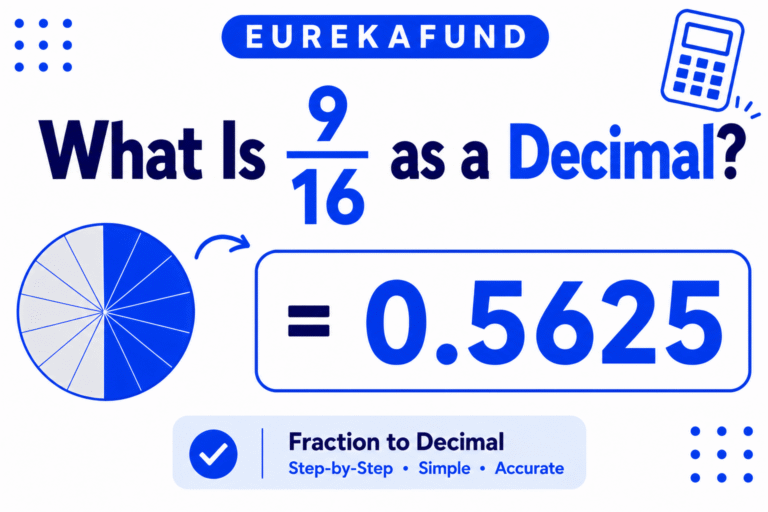 What is 9/16 as a Decimal (Step-by-Step Conversion and Rounding Guide)